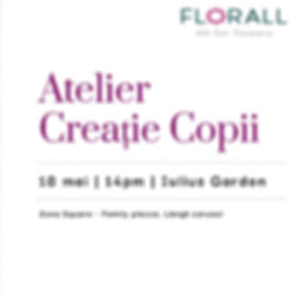 Atelier De Creație Copii - Sâmbătă 18 mai  ora 14.00